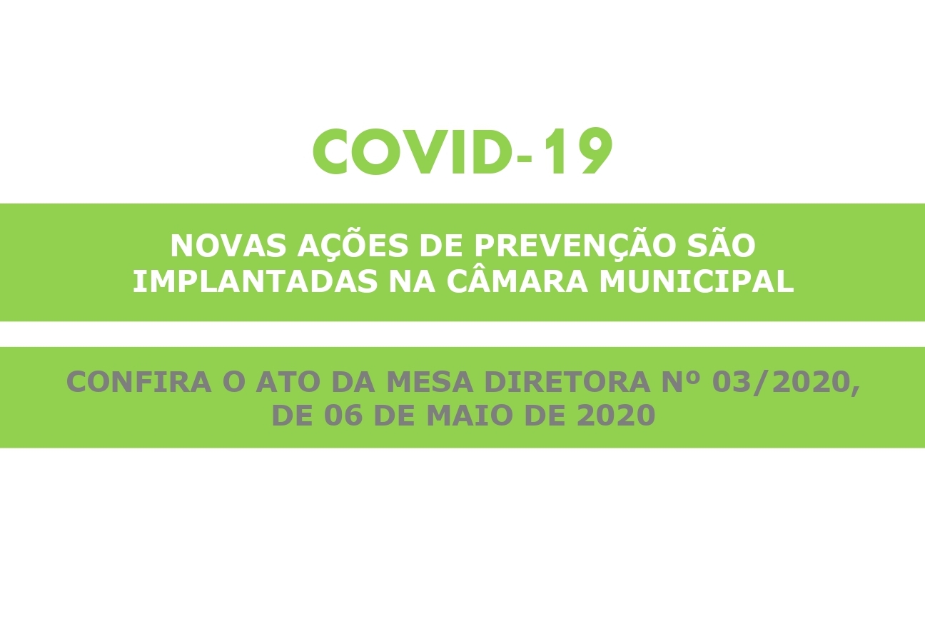 Novas ações de prevenção contra COVID-19 são implementadas na Câmara Municipal